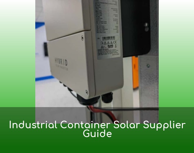 Industrial Container Solar Supplier Guide